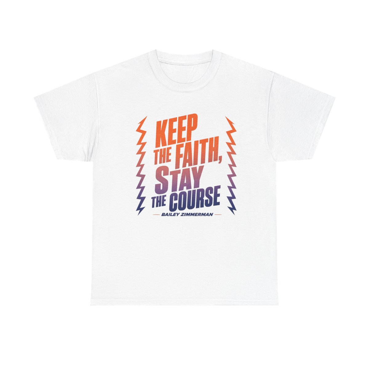 Bailey Zimmerman "Keep the faith, stay the course" Unisex Tee - alternate angle 2, merchandise