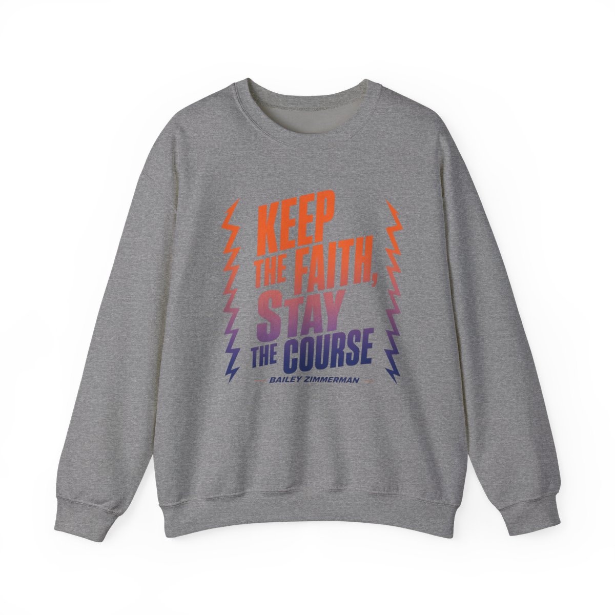 Bailey Zimmerman "Keep the faith, stay the course" Crewneck - alternate angle 3, merchandise